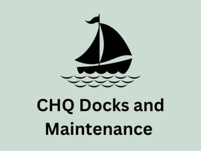 CHQ Docks and Maintenance