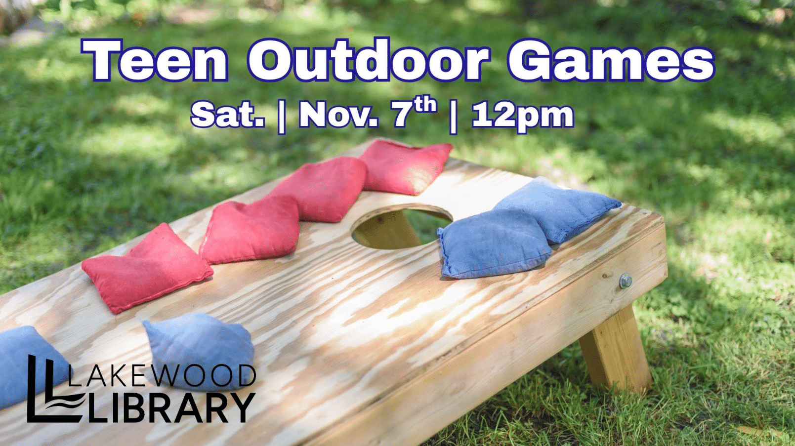 Teen Outdoor Games @ Lakewood Library