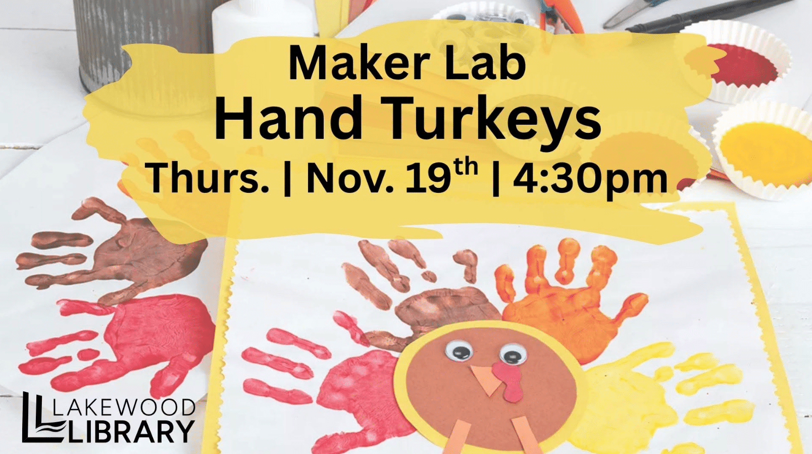 Maker Lab: Hand Turkeys @ Lakewood Library